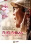 Fukushima: Memories of the Lost Landscape (Matsubayashi)
