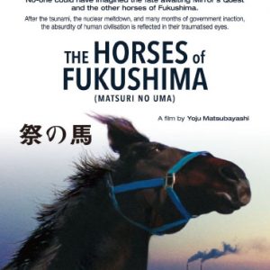The Horses of Fukushima (Matsubayashi)